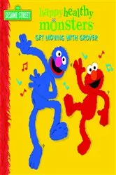 Book cover of Get Moving with Grover (Sesame Street) by Random House