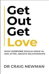 Book cover of Get Out, Get Love by Craig Newman