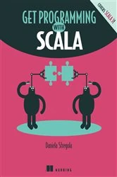 Book cover of Get Programming with Scala by Daniela Sfregola
