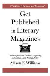 Book cover of Get Published in Literary Magazines by Unknown
