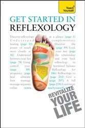 Book cover of Get Started in Reflexology by Chris Stormer