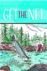 Book cover of Get the Net by Robert N. Pratt
