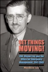 Book cover of Get Things Moving! by Mordecai Lee