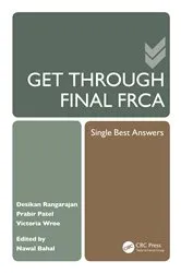 Book cover of Get Through Final FRCA by Desikan Rangarajan