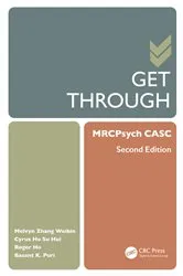 Book cover of Get Through MRCPsych CASC (2nd ed.) by Melvyn Zhang Weibin