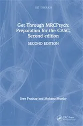 Book cover of Get Through MRCPsych: Preparation for the CASC, Second edition (2nd ed.) by Unknown
