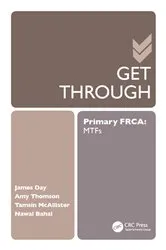 Book cover of Get Through Primary FRCA: MTFs by James Day