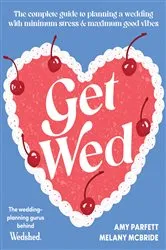Book cover of Get Wed by Amy Parfett