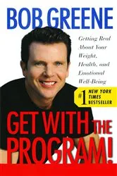 Book cover of Get With the Program! by Bob Greene