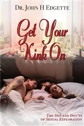 Book cover of Get Your Kink On by Unknown