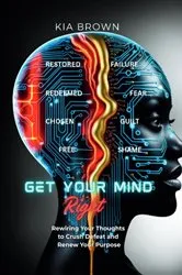 Book cover of Get Your Mind Right by Kia Brown