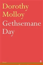 Book cover of Gethsemane Day by Dorothy Molloy