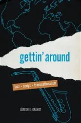 Book cover of Gettin' Around by Jürgen E. Grandt