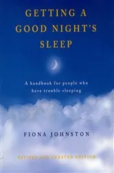 Book cover of Getting a Good Night's Sleep by Fiona Johnston