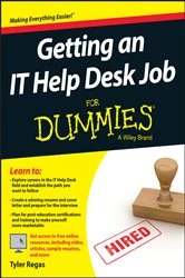 Book cover of Getting an IT Help Desk Job For Dummies by Tyler Regas