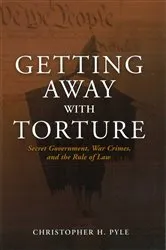 Book cover of Getting Away with Torture by Unknown