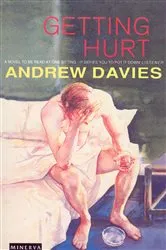 Book cover of Getting Hurt by Andrew Davies