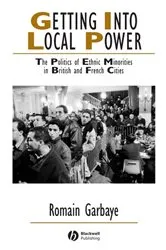 Book cover of Getting Into Local Power by Romain Garbaye