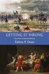 Book cover of Getting It Wrong by Edwin P. Dean
