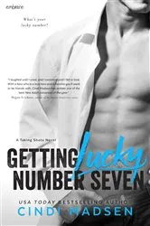 Book cover of Getting Lucky Number Seven by Cindi Madsen