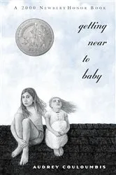 Book cover of Getting Near to Baby by Audrey Couloumbis