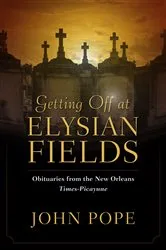 Book cover of Getting Off at Elysian Fields by John Pope
