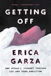 Book cover of Getting Off by Erica Garza