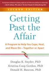 Book cover of Getting Past the Affair (2nd ed.) by Douglas K. Snyder