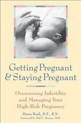 Book cover of Getting Pregnant and Staying Pregnant (3rd ed.) by Unknown