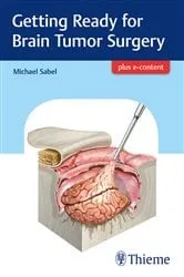 Book cover of Getting Ready for Brain Tumor Surgery by Michael Sabel