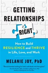 Book cover of Getting Relationships Right by Melanie Joy