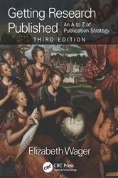 Book cover of Getting Research Published (3rd ed.) by Elizabeth Wager