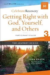 Book cover of Getting Right with God, Yourself, and Others Participant's Guide 3 by John Baker