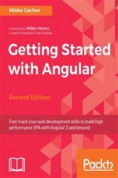 Book cover of Getting Started with Angular (2nd ed.) by Minko Gechev