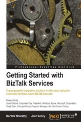 Book cover of Getting Started with BizTalk Services by Karthik Bharathy