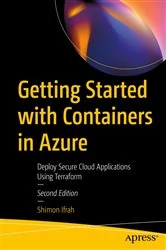 Book cover of Getting Started with Containers in Azure (2nd ed.) by Shimon Ifrah