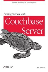 Book cover of Getting Started with Couchbase Server by MC Brown