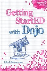 Book cover of Getting StartED with Dojo by Kyle Hayes