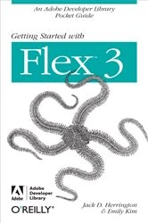 Book cover of Getting Started with Flex 3 by Jack D. Herrington