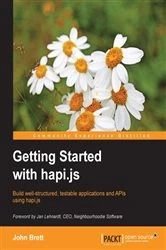 Book cover of Getting Started with hapi.js by John Brett