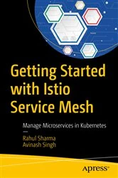 Book cover of Getting Started with Istio Service Mesh by Rahul Sharma