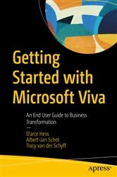 Book cover of Getting Started with Microsoft Viva by D'arce Hess