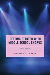 Book cover of Getting Started with Middle School Chorus (3rd ed.) by Unknown