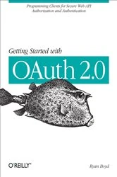 Book cover of Getting Started with OAuth 2.0 by Ryan Boyd