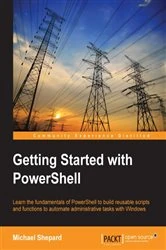 Book cover of Getting Started with PowerShell by Michael Shepard