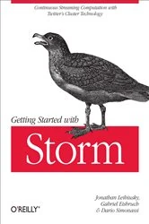 Book cover of Getting Started with Storm by Jonathan Leibiusky