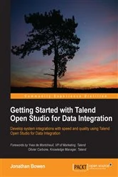 Book cover of Getting Started with Talend Open Studio for Data Integration by Jonathan Bowen