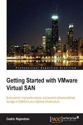 Book cover of Getting Started with VMware Virtual SAN by Cedric Rajendran