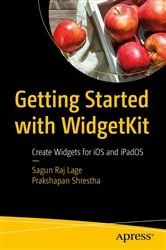 Book cover of Getting Started with WidgetKit by Sagun Raj Lage
