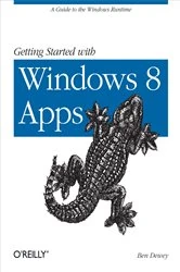 Book cover of Getting Started with Windows 8 Apps by Ben Dewey